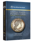 FUTURE RELEASE - Guide Book of United States Pattern Coins - Red Book
