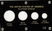 U.S. Platinum Eagles (1, 1/2, 1/4, 1/10 oz.)